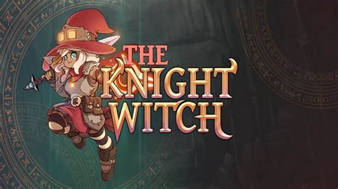 The Witch and the Knight's Journey: A Fight for Survival